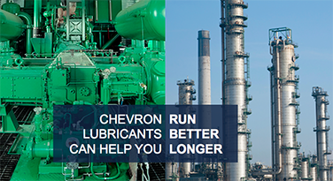 Chevron lubricants can help you run better longer Natural gas